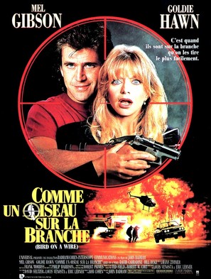 Bird on a Wire - French Movie Poster (thumbnail)