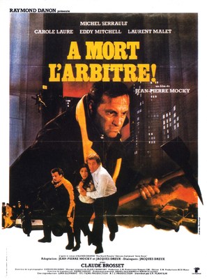 &Agrave; mort l&#039;arbitre - French Movie Poster (thumbnail)
