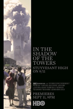 In the Shadow of the Towers: Stuyvesant High on 9/11 - Movie Poster (thumbnail)