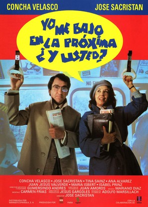 Yo me bajo en la pr&oacute;xima, &iquest;y usted? - Spanish Movie Poster (thumbnail)