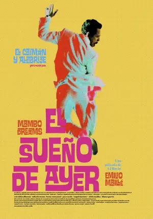 El Sueño de Ayer Poster