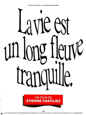 Vie est un long fleuve tranquille, La - French Movie Poster (thumbnail)