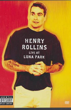 Henry Rollins: Live at Luna Park - DVD movie cover (thumbnail)