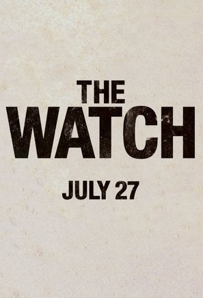 The Watch - Movie Poster (thumbnail)
