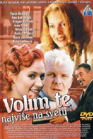 Volim te najvise na svetu - Yugoslav Movie Poster (thumbnail)