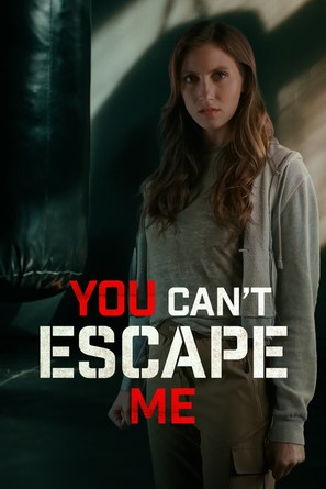 You Can&#039;t Escape Me - poster (thumbnail)