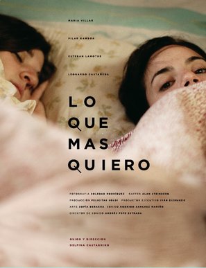 Lo que m&aacute;s quiero - Argentinian Movie Poster (thumbnail)