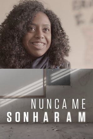 Nunca Me Sonharam - Brazilian Video on demand movie cover (thumbnail)