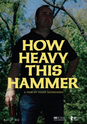 How Heavy This Hammer - Canadian Movie Poster (thumbnail)