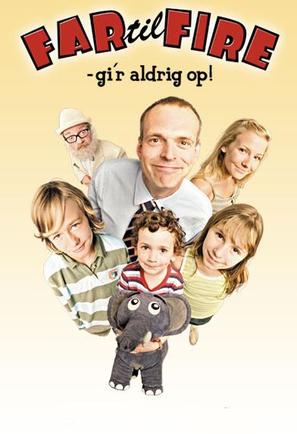 Far til fire gi&#039;r aldrig op - Danish Movie Poster (thumbnail)