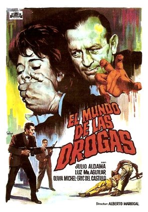 El mundo de las drogas - Spanish Movie Poster (thumbnail)