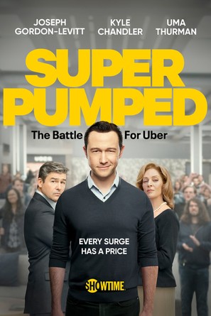 &quot;Super Pumped: The Battle for Uber&quot; - Movie Poster (thumbnail)