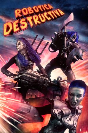 Robotica Destructiva - Movie Poster (thumbnail)