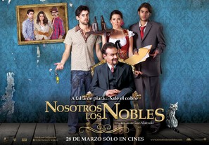Nosotros los Nobles - Mexican Movie Poster (thumbnail)
