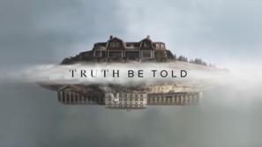 &quot;Truth Be Told&quot; - Movie Poster (thumbnail)