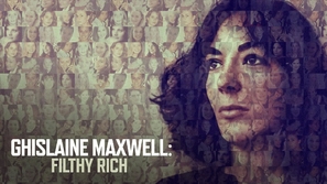 Ghislaine Maxwell: Filthy Rich - poster (thumbnail)