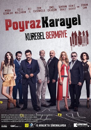 Poyraz Karayel: K&uuml;resel Sermaye - Turkish Movie Poster (thumbnail)