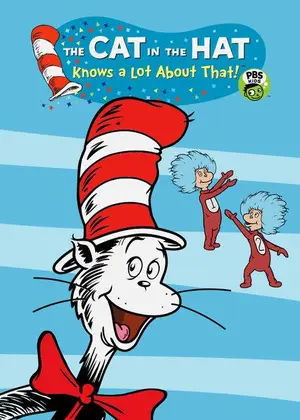 "The Cat in the Hat Knows a Lot About That!" Poster