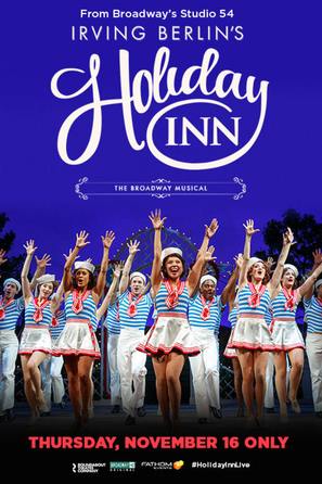 Holiday Inn, the New Irving Berlin Musical: Live - Movie Poster (thumbnail)