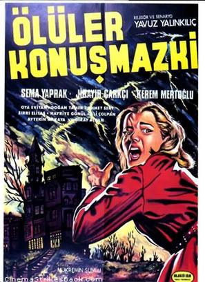 &Ouml;l&uuml;ler konusmaz ki - Turkish Movie Poster (thumbnail)