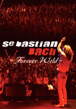 Sebastian Bach: Forever Wild - poster (thumbnail)