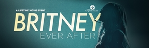 Britney Ever After - Movie Poster (thumbnail)