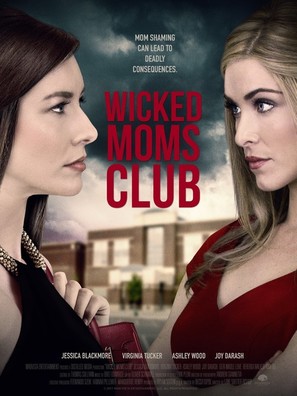 Wicked Mom&#039;s Club - Movie Poster (thumbnail)