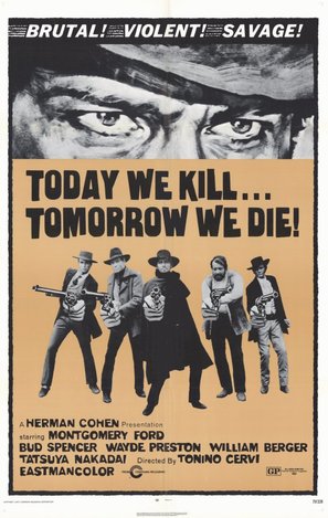 Today We Kill Tomorrow We Die - Movie Poster (thumbnail)