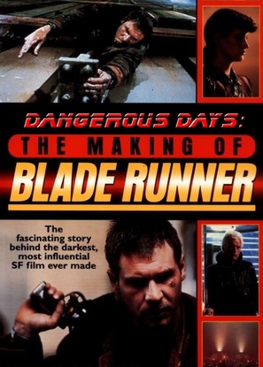 Dangerous Days: Making Blade Runner - DVD movie cover (thumbnail)