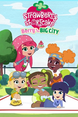 &quot;Strawberry Shortcake: Berry in the Big City&quot; - Movie Poster (thumbnail)