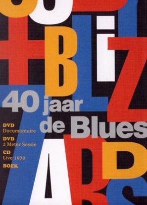 Cuby + Blizzards: 40 jaar de blues - Dutch Movie Cover (thumbnail)
