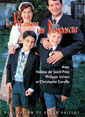 &quot;L&#039;histoire du samedi&quot; La vie comme un dimanche - French Video on demand movie cover (thumbnail)