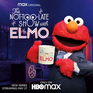 &quot;The Not Too Late Show with Elmo&quot; - Movie Poster (thumbnail)