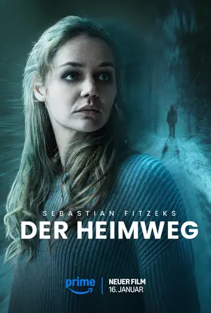 Sebastian Fitzeks Der Heimweg Poster