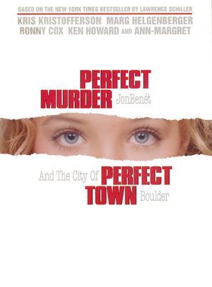 Perfect Murder, Perfect Town: JonBen&eacute;t and the City of Boulder - DVD movie cover (thumbnail)