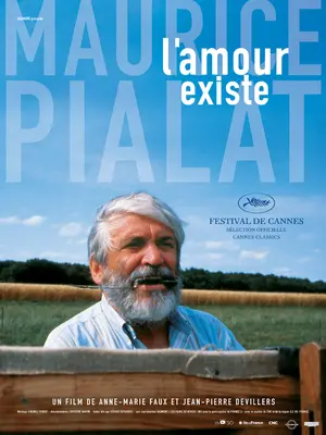 Maurice Pialat, l'amour existe... Poster