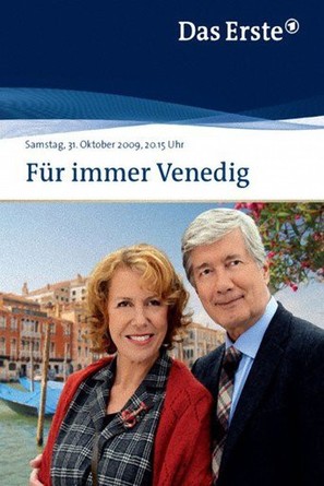 F&uuml;r immer Venedig - German Movie Cover (thumbnail)