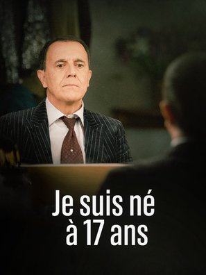 Je suis n&eacute; &agrave; 17 ans - French Movie Poster (thumbnail)