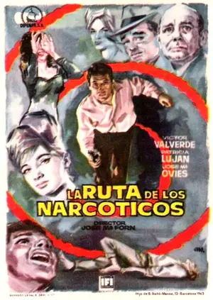 La ruta de los narcóticos Poster