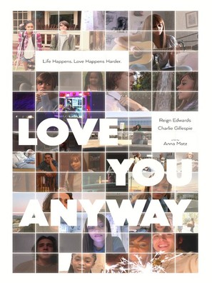 Love You Anyway - Movie Poster (thumbnail)