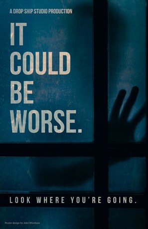 It Could Be Worse - Movie Poster (thumbnail)