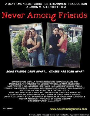 Never Among Friends - Movie Poster (thumbnail)
