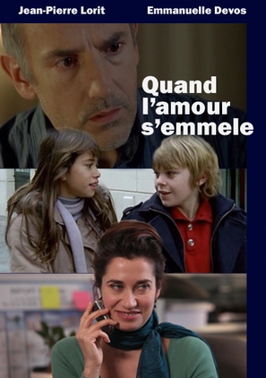 Quand l&#039;amour s&#039;emm&ecirc;le - French Movie Cover (thumbnail)