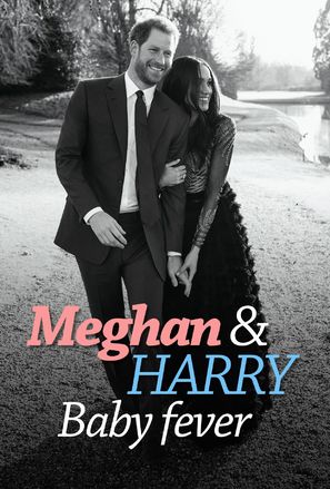 Meghan &amp; Harry: Baby Fever - British Movie Cover (thumbnail)