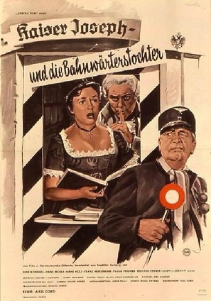 Kaiser Joseph und die Bahnw&auml;rterstochter - German Movie Poster (thumbnail)