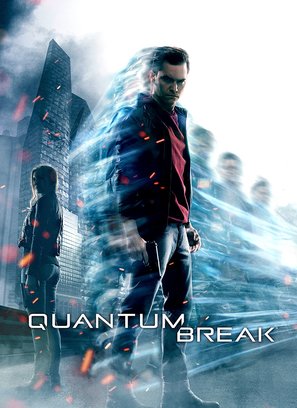 &quot;Quantum Break&quot; - Movie Poster (thumbnail)