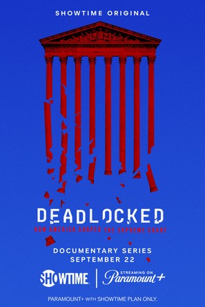 &quot;Deadlocked: How America Shaped the Supreme Court&quot; - Movie Poster (thumbnail)