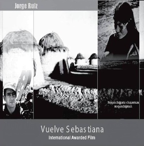 Vuelve Sebastiana - Bolivian Movie Poster (thumbnail)