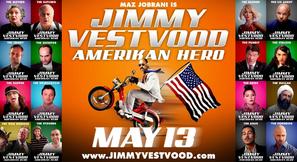 Jimmy Vestvood: Amerikan Hero - Movie Poster (thumbnail)