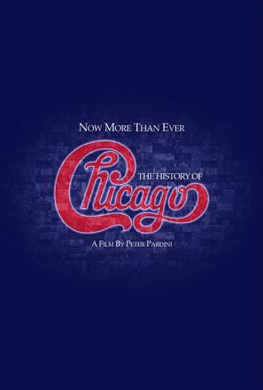 Now More Than Ever: The History of Chicago - Movie Poster (thumbnail)